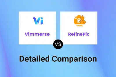 Vimmerse vs RefinePic