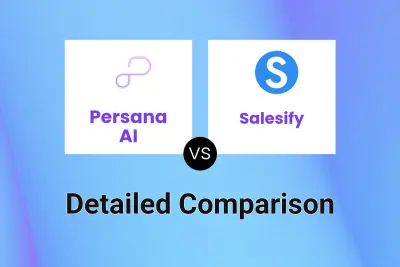 Persana AI vs Salesify Detailed comparison features, price