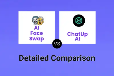 AI Face Swap vs ChatUp AI