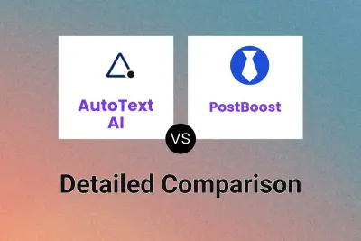 AutoText AI vs PostBoost