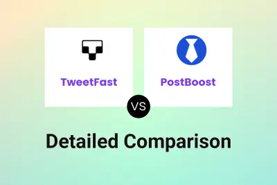 TweetFast vs PostBoost