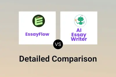 EssayFlow vs AI Essay Writer