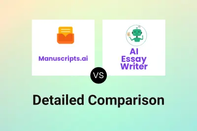 Manuscripts.ai vs AI Essay Writer