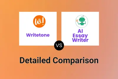 Writetone vs AI Essay Writer