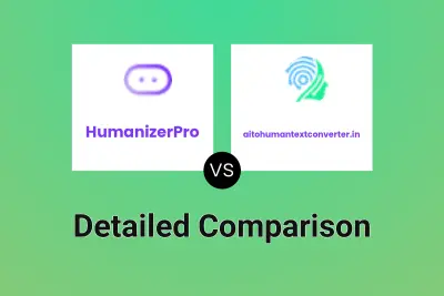 HumanizerPro vs aitohumantextconverter.in