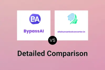 BypassAI vs aitohumantextconverter.in