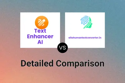 Text Enhancer AI vs aitohumantextconverter.in