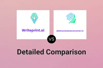 Writeprint.ai vs aitohumantextconverter.in