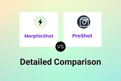 MorphicShot vs ProShot