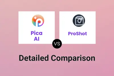 Pica AI vs ProShot