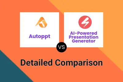 Autoppt vs AI-Powered Presentation Generator