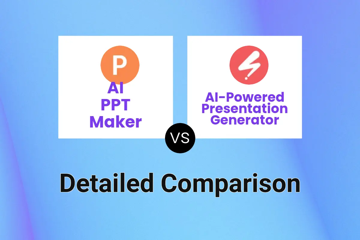 ppt - python vs other languages in ai powerpoint... AI PPT Maker vs AI-Powered Presentation Generator Detailed comparison ...