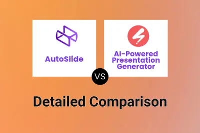 AutoSlide vs AI-Powered Presentation Generator