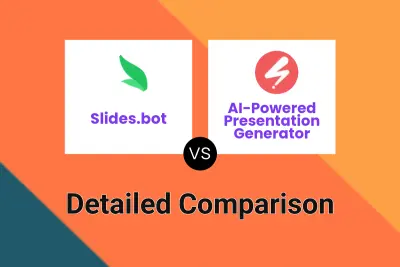 Slides.bot vs AI-Powered Presentation Generator