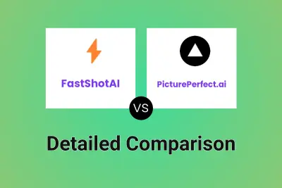 FastShotAI vs PicturePerfect.ai