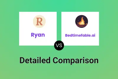 Ryan vs Bedtimefable.ai