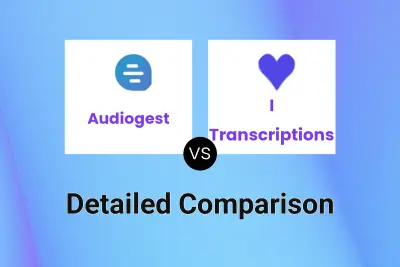 Audiogest vs I ♡ Transcriptions