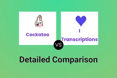 Cockatoo vs I ♡ Transcriptions