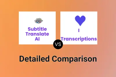 Subtitle Translate AI vs I ♡ Transcriptions