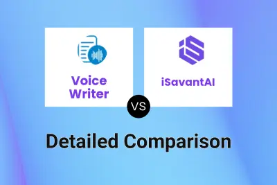 Voice Writer vs iSavantAI