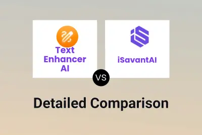 Text Enhancer AI vs iSavantAI