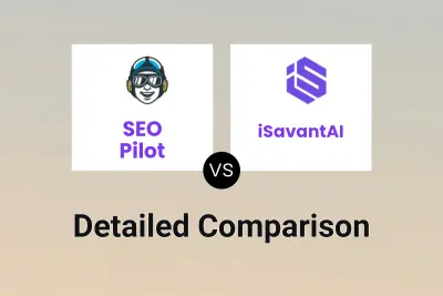 SEO Pilot vs iSavantAI