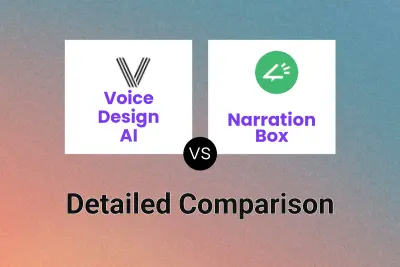 Voice Design AI vs Narration Box