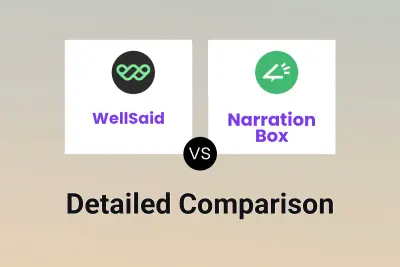 WellSaid vs Narration Box