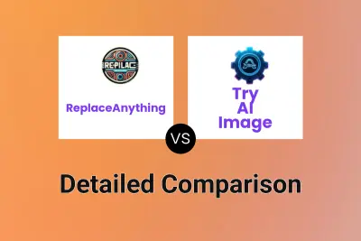 ReplaceAnything vs Try AI Image