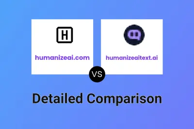 humanizeai.com vs humanizeaitext.ai