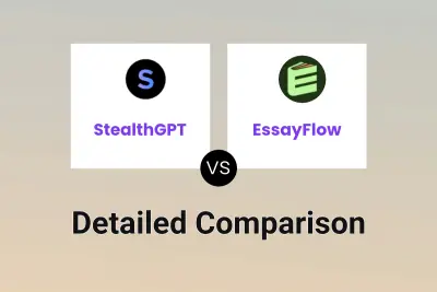 StealthGPT vs EssayFlow Detailed comparison features, price