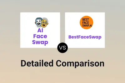 AI Face Swap vs BestFaceSwap