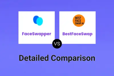 FaceSwapper vs BestFaceSwap