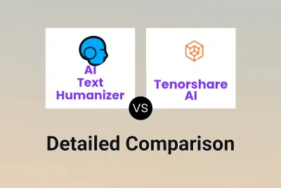 AI Text Humanizer vs Tenorshare AI