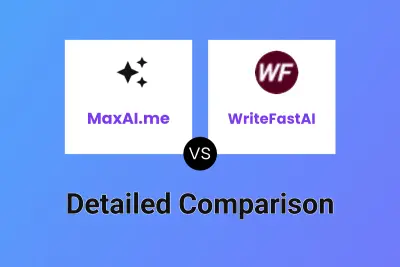 MaxAI.me vs WriteFastAI