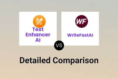 Text Enhancer AI vs WriteFastAI