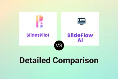 SlidesPilot vs SlideFlow AI