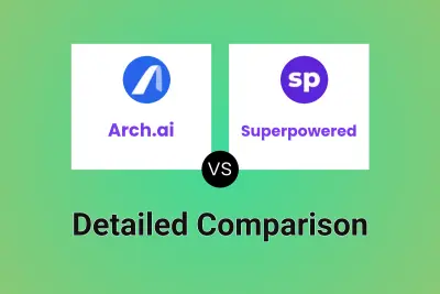 Arch.ai vs Superpowered Detailed comparison features, price