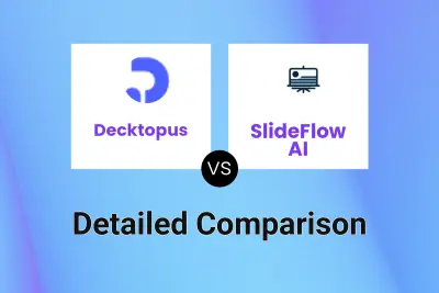 Decktopus vs SlideFlow AI