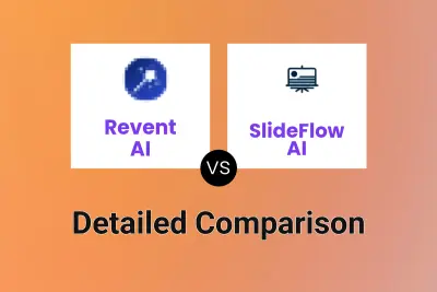 Revent AI vs SlideFlow AI