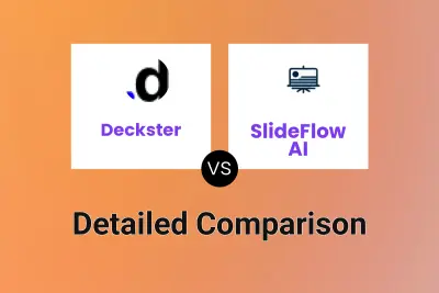 Deckster vs SlideFlow AI