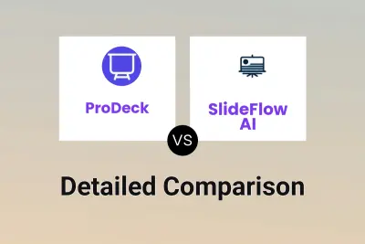 ProDeck vs SlideFlow AI