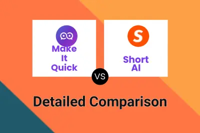 Make It Quick vs Short AI