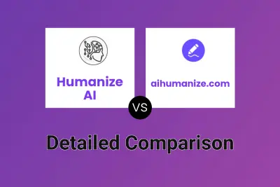 Humanize AI vs aihumanize.com