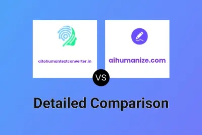 aitohumantextconverter.in vs aihumanize.com