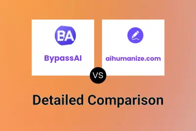 BypassAI vs aihumanize.com