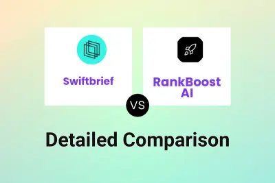 Swiftbrief vs RankBoost AI