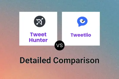 Tweet Hunter vs Tweetlio