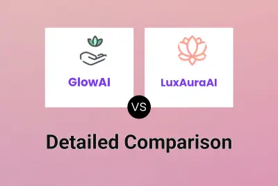 GlowAI vs LuxAuraAI