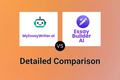 MyEssayWriter.ai vs Essay Builder AI